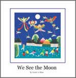 We See the Moon